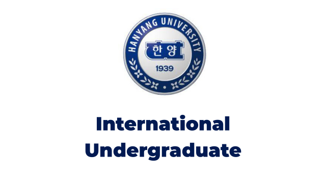 Hanyang University International Undergraduate Admission 2027