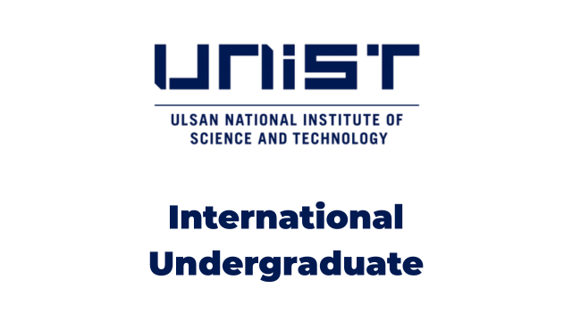 UNIST International Undergraduate Admission 2027
